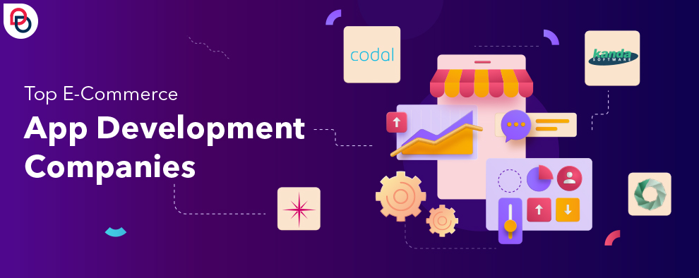 Ecommerce App Development Companies
