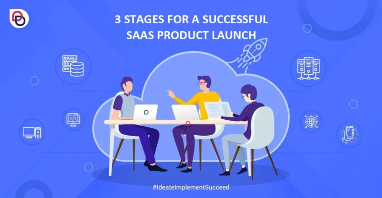 3-Stages-For-A-Successful-SAAS-Product-Launch