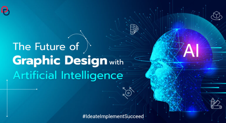 The Future of Graphic Design with Artificial Intelligence