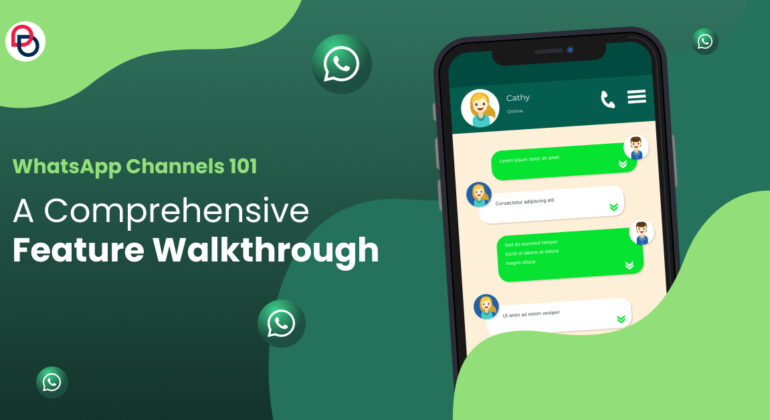 WhatsApp Channels 101: A Comprehensive Feature Walkthrough