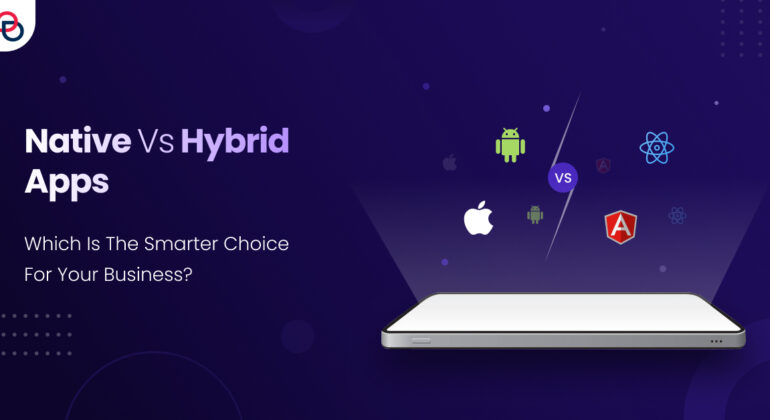 Nativs vs Hybrid